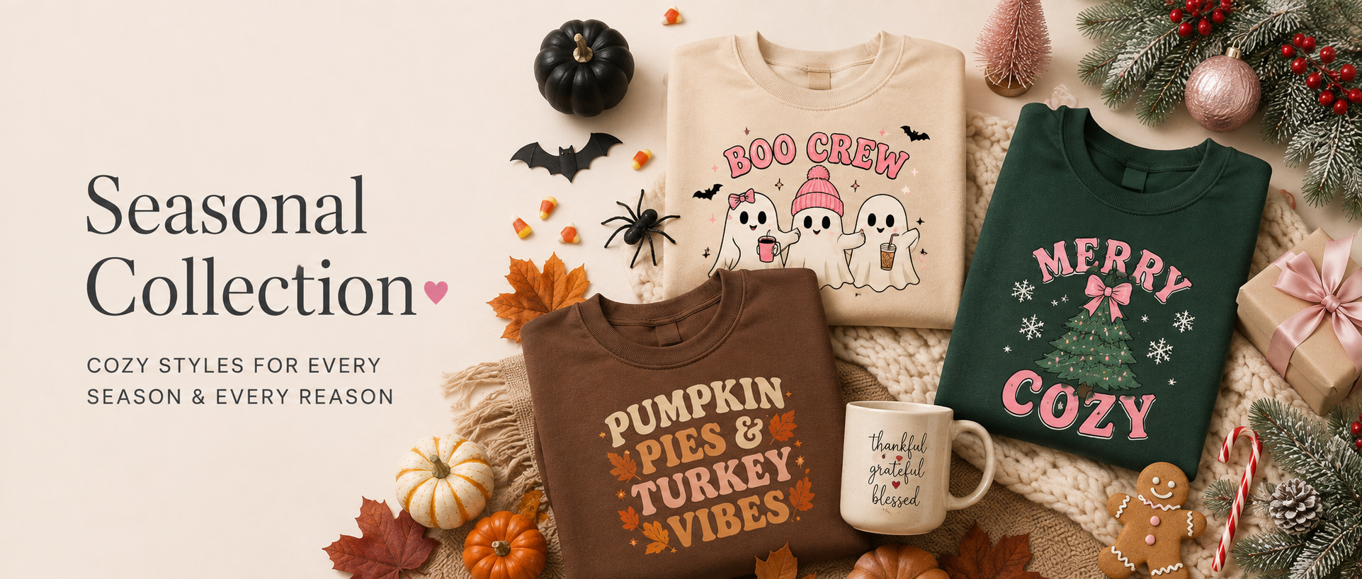 Seasonal Collection
