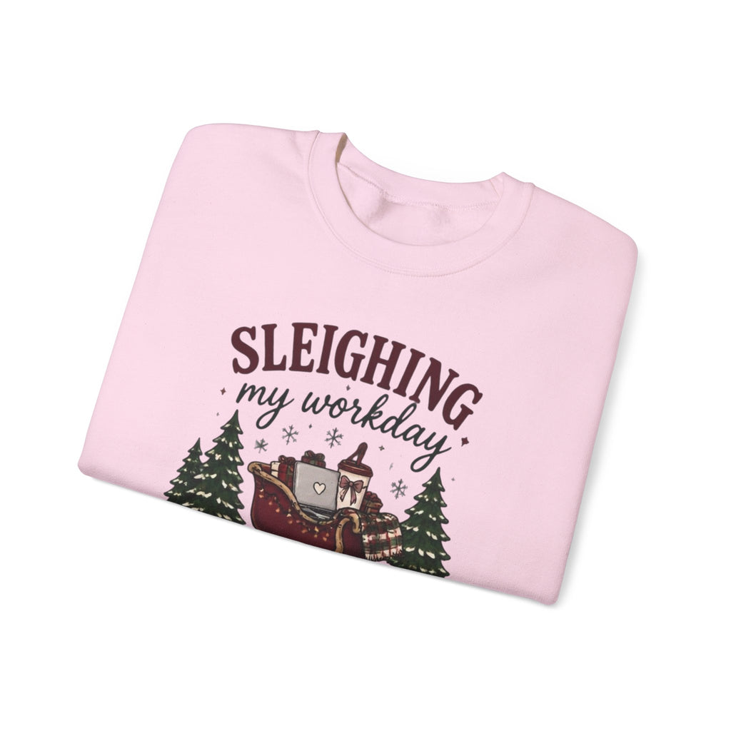 Sleighing My Workday From Home Crewneck Sweatshirt